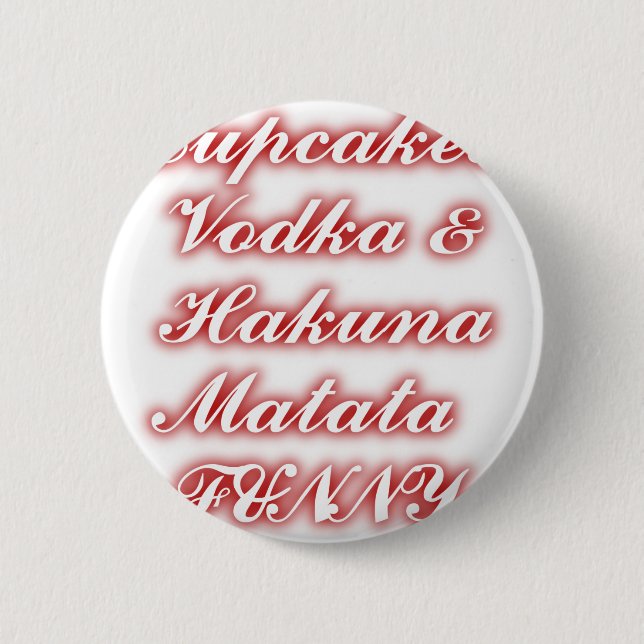 Macaron Rond 5 Cm Cupcakes Rouge Vodka Hakuna Matata FUNNY. (Devant)