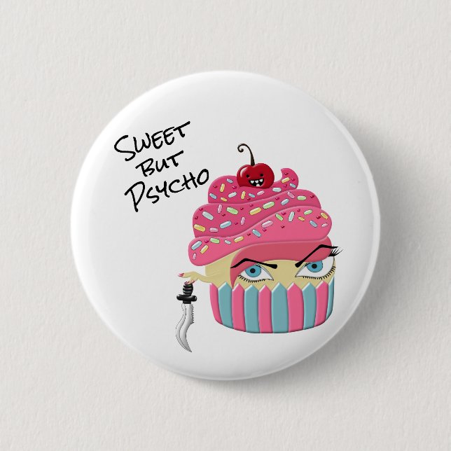 Macaron Rond 5 Cm Cute rose Kawaii Cupcake Sweet mais Psycho (Devant)