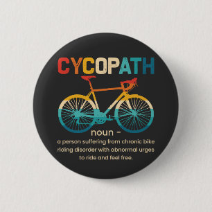 Macaron Rond 5 Cm Cycopath Funny Cycliste pour cyclistes et cycliste