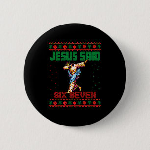 Macaron Rond 5 Cm Dabbing Santa dit Six Seven 67 Meme Ugly Noël