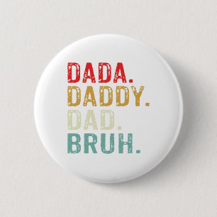 Macaron Rond 5 Cm Dada Papa Papa Bruh Retro Vintages Da Pères Amusan