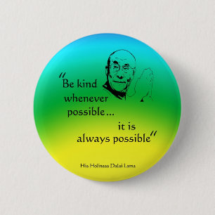 Macaron Rond 5 Cm Dalai Lama : Soyez aimable