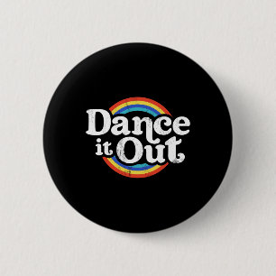 Macaron Rond 5 Cm Dancer It Out Dancer Funny Dancing Toxits