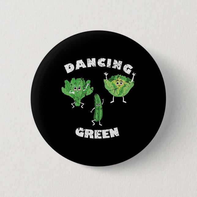 Macaron Rond 5 Cm Dancing Green I Funny Vegan Vegans Vegans Vegetari (Devant)