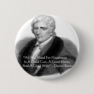 Macaron Rond 5 Cm Daniel Boone Hummor Quote Venin Tees Cards