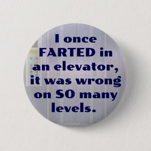 Macaron Rond 5 Cm Dans un ascenseur, FART JOKE, DAD JOKE