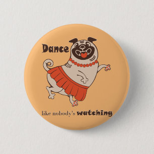 Macaron Rond 5 Cm Danse comme personne ne regarde Carlin Girl