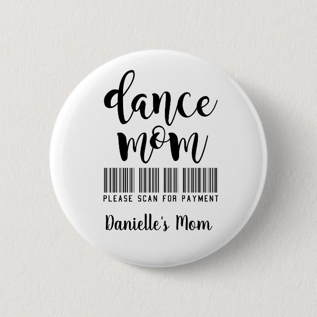 Macaron Rond 5 Cm Danse Maman - Recherche de paiement personnalisé (Devant)