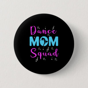 Macaron Rond 5 Cm Danse Maman Squad Danser Mama Mignonne Fête des Mè