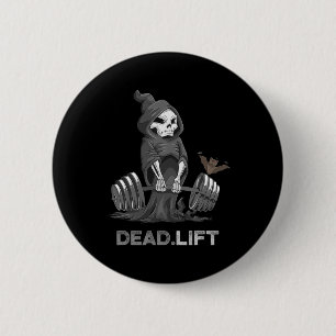 Macaron Rond 5 Cm Deadlift Chemise Bodybuilder Powerlifting Funn