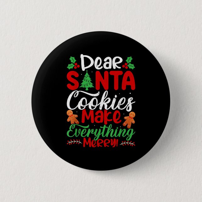 Macaron Rond 5 Cm Dear Santa Cookies Make Everything Merry! Funny Ch (Devant)