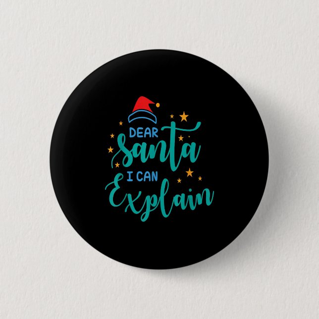 Macaron Rond 5 Cm Dear Santa I Can And Explain Quote  (Devant)