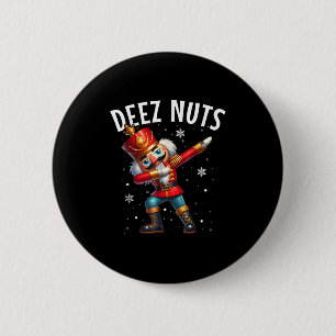 Macaron Rond 5 Cm Deez Nuts Nutcracker Nut Drôle Hommes Femmes Drôle
