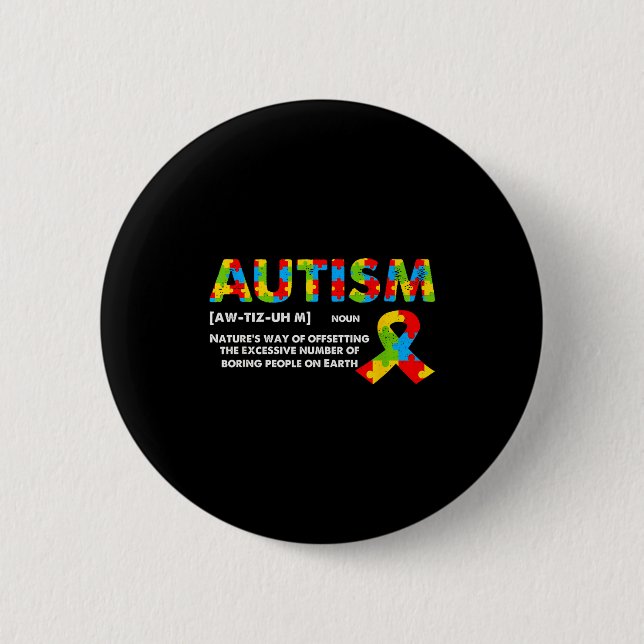 Macaron Rond 5 Cm Définition drôle de l'autisme - Mois de sensibilis (Devant)