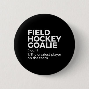 Macaron Rond 5 Cm Définition d'un gardien de but drôle de hockey sur
