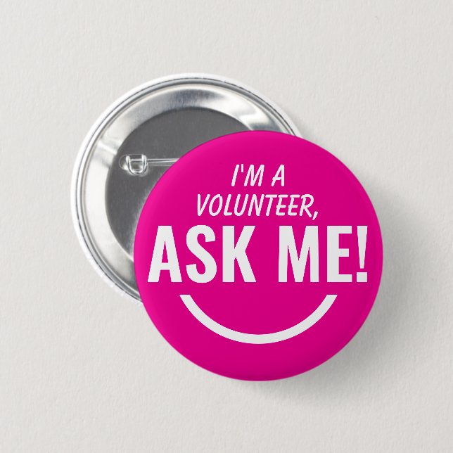 Macaron Rond 5 Cm Demandez-moi Neon Pink Bade Volontaire Pinback (Devant & derrière)