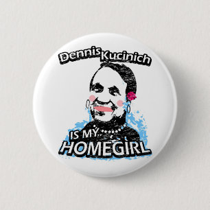 Macaron Rond 5 Cm Dennis Kucinich est mon homegirl