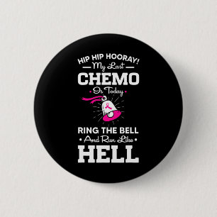 Macaron Rond 5 Cm Dernier Chemo Aujourd'Hui Cercle La Cloche Cancer
