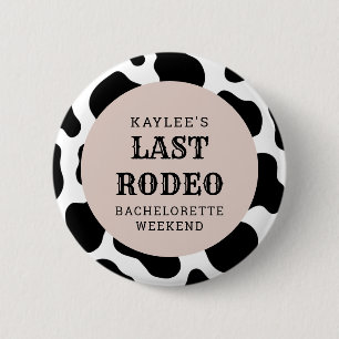 Macaron Rond 5 Cm Dernier Rodeo Cowgirl Bachelorette Week-end fête