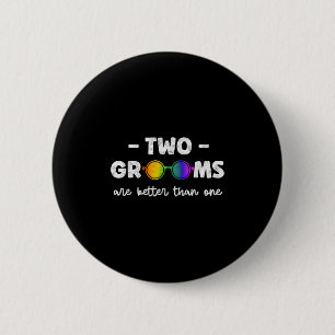 Macaron Rond 5 Cm Deux mariés valent mieux qu'un Tee Lgbt Gay Bachel