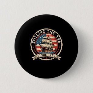 Macaron Rond 5 Cm Déverser Le Thé Depuis 1773 Drôle 4 juillet Amer