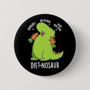 Macaron Rond 5 Cm Diet-nosaur Blagues de dinosaure drôles Fond sombr