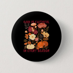 Macaron Rond 5 Cm Dieu Est Fidèle En Toute Saison Floral Automne Chr