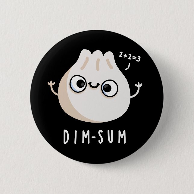 Macaron Rond 5 Cm Dim-sum Funny Dimsum Math Pun Dark BG (Devant)