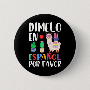 Macaron Rond 5 Cm Dimelo En Espanol Professeur Bilingue Llama Espagn