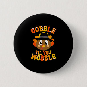 Macaron Rond 5 Cm Dindon mignon Gobble jusqu'à ce que vous titubiez