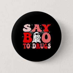 Macaron Rond 5 Cm Dis Boo aux Drogues Semaine drôle d'Halloween Ruba