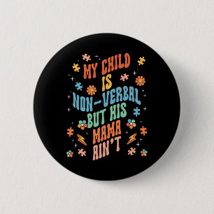 Macaron Rond 5 Cm Discours non verbaux non verbaux autistes non verb