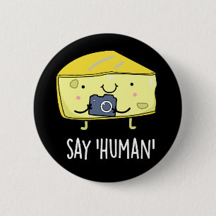 Macaron Rond 5 Cm Dites Homme amusant photographe Cheese Pun Dark BG