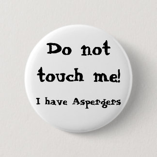 Macaron Rond 5 Cm Do not touch me! Aspergers