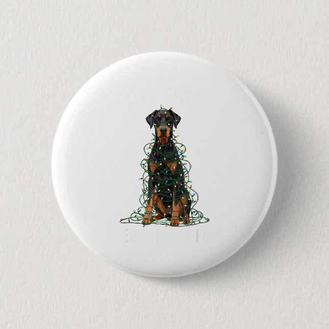 Macaron Rond 5 Cm Doberman Nscher Christmas I'm Fine Everything Is F (Devant)