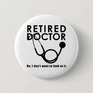 Macaron Rond 5 Cm Docteur à la retraite w Stethoscope et Sassy Funny