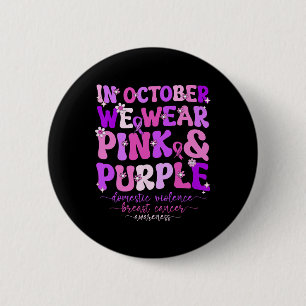 Macaron Rond 5 Cm Domestic Violence And Breast Cancer Awareness Mont