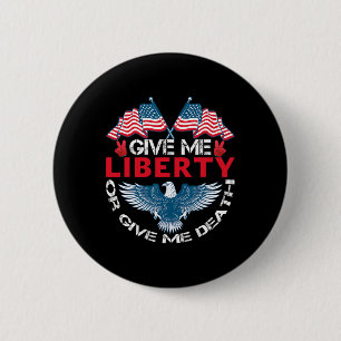 Macaron Rond 5 Cm Donnez-moi la liberté ou donnez-moi la mort Drapea