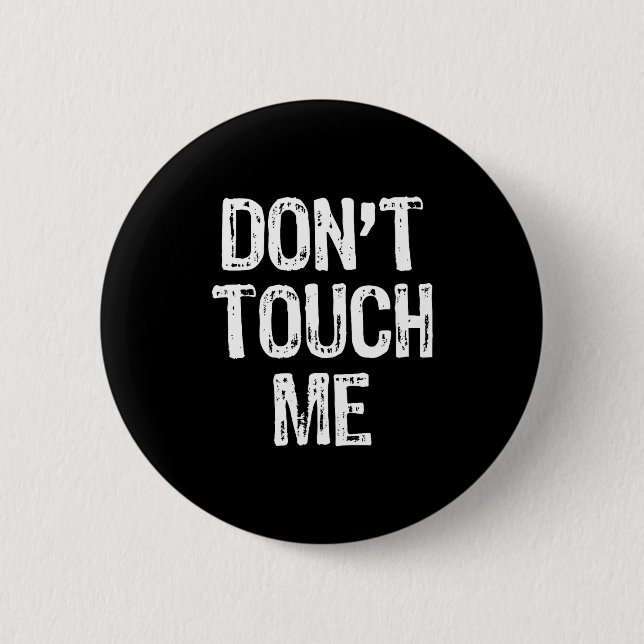 Macaron Rond 5 Cm Don't Touch Me Introvert Antisocial Funny Gift Chr (Devant)