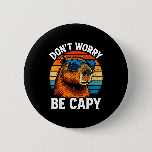 Macaron Rond 5 Cm Dont Worry Be Capy Capybara  (Devant)