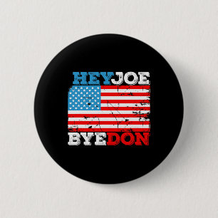 Macaron Rond 5 Cm Drapeau Byedon 2020 - Bye Don Hey Joe Biden Suppor