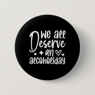 Macaron Rond 5 Cm Drinking alcool drôle et sarcastique offensant