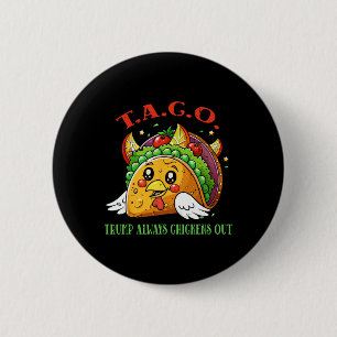 Macaron Rond 5 Cm Droits de douane drôles Mème Sarcastique Taco Trum
