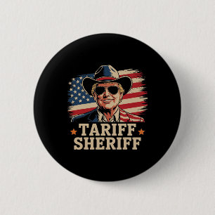 Macaron Rond 5 Cm Droits de douane Trump Tarif Sheriff Président Tru
