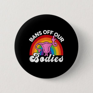 Macaron Rond 5 Cm Droits Interdit De Notre Corps Uterus Moyen Finger