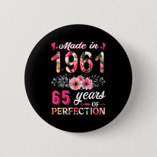 Macaron Rond 5 Cm Drôle 65 Ans Faits En 1961 Floral 65e Anniversaire