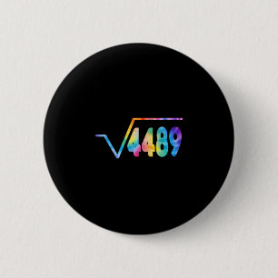 Macaron Rond 5 Cm Drôle 67 Mème Racine carrée 4489 Argot Prof de mat