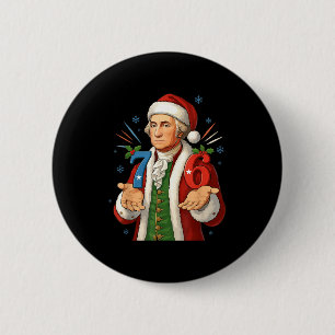 Macaron Rond 5 Cm Drôle 7-6 6-7 George Washington Santa 67 Meme Chri