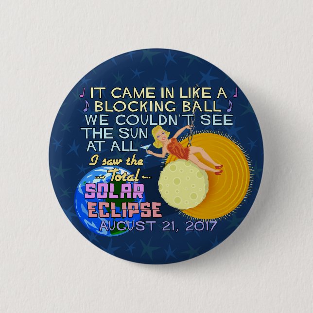 Macaron Rond 5 Cm Drôle américain solaire total d'éclipse le 21 août (Devant)