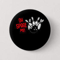 Drôle Bowling Ball Strike Lover Bowler Humour Spar